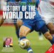 The History of the World Cup