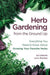 Herb Gardening from the Ground Up