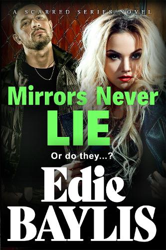 Mirrors Never Lie