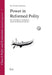 Power in Reformed Polity: The Articulation of Authority in Indonesian Reformed Churches (Church Polity and Ecumenism.: Global Perspectives
