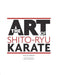 The Art Of Shito Ryu Karate