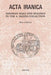 Sasanian Seals and Sealings in the A. Saeedi Collection