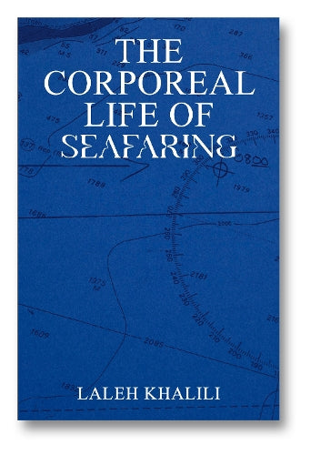 The Corporeal Life of Seafaring