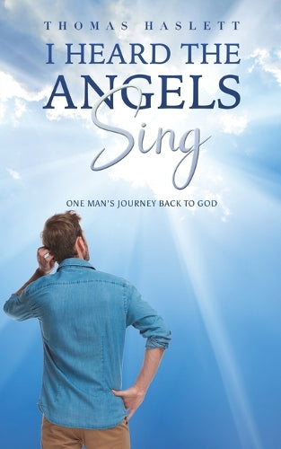 I Heard the Angels Sing