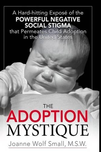 The Adoption Mystique