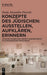 Konzepte des Jüdischen: Ausstellen, Aufklären, Erinnern: Jüdische Museen und Vermittlungsprojekte im alemannischen Sprachraum (German Edition
