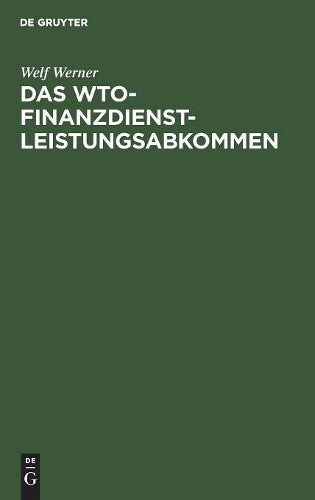 Das WTO-Finanzdienstleistungsabkommen (German Edition