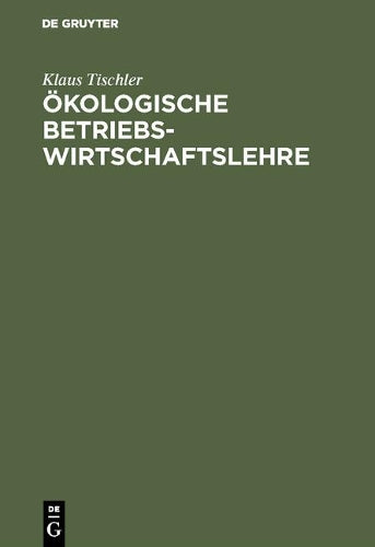 Ökologische Betriebswirtschaftslehre (German Edition