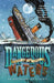 Dangerous Waters