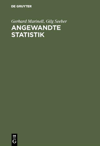 Angewandte Statistik: Entscheidungsorientierte Methoden mit PC-Programm (German Edition