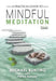 A Practical Guide to Mindful Meditation