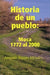 Historia De Un Pueblo: Moca 1772 Al 2000