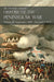 Sir Charles Oman's History of the Peninsular War Volume III