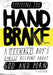 Applying The Handbrake
