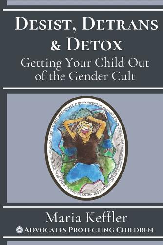 Desist, Detrans & Detox