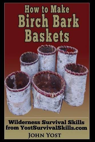 How to Make Birch Bark Baskets