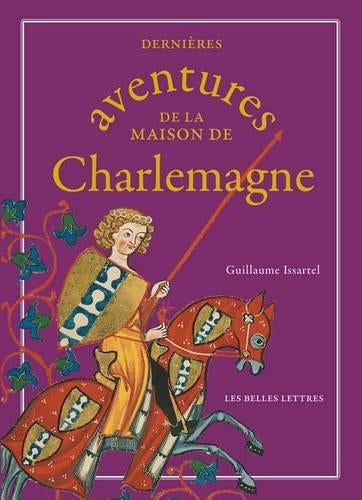 Dernieres Aventures de la Maison de Charlemagne