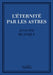 L'Éternité par les astres