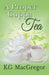 A Proper Cuppa Tea