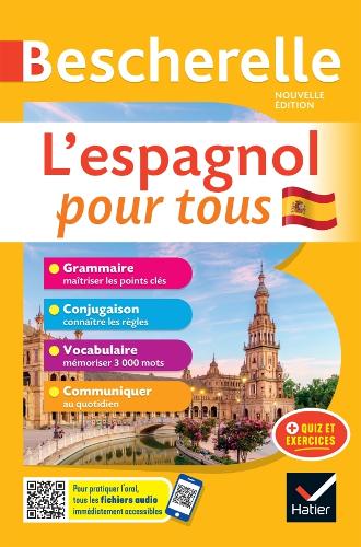 Bescherelle L'espagnol pour tous - nouvelle édition
