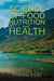 Science of Food Nutrition and Health