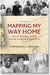 Mapping My Way Home