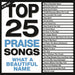 Top 25 Praise Songs - What A Beautiful Name