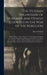 The Veteran Volunteers of Herkimer and Otsego Counties in the War of the Rebellion; Being a History of the 152d N. Y. V. With Scenes, Incidents, Etc., Which Occurred in the Ranks, of the 34th N. Y., 9