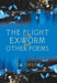 The Flight of the Ex-Worm and Other Poems