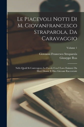 Le Piacevoli Notti Di M. Giovanfrancesco Straparola, Da Caravaggio