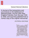 A Journal of the transactions and occurrences in the Settlement of Massachusetts, and the other New England Colonies, from the year 1630 to 1644; and now first published from a correct copy of the original manuscript. Vol. II, A New Edition