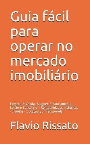 Guia fácil para operar no mercado imobiliário