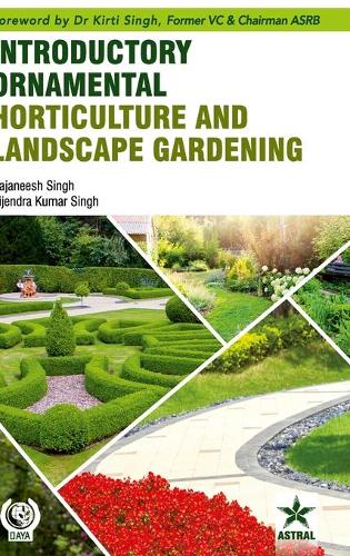 Introductory Ornamental Horticulture and Landscape Gardening