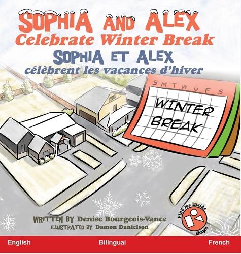 Sophia and Alex Celebrate Winter Break: Sophia et Alex célèbrent les vacances d'hiver (7