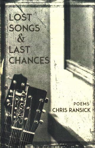 Lost Songs & Last Chances