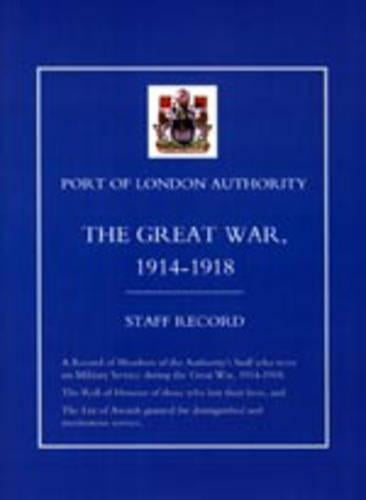 Port of London Authority - The Great War 1914-1918