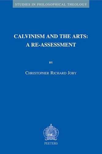 Calvinism and the Arts