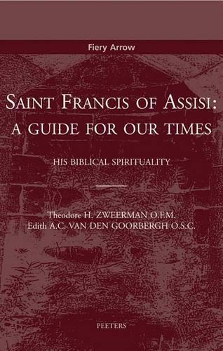 Saint Francis of Assisi: a Guide for Our Times