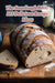 The Sourdough Bible