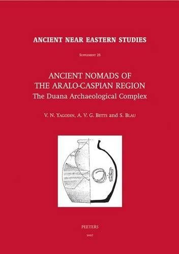 Ancient Nomads of the Aralo-Caspian Region