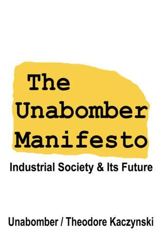 The Unabomber Manifesto