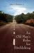 An Old Man's Rules for Hitchhiking