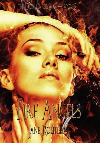 Fire Angels (Dion Chronicles