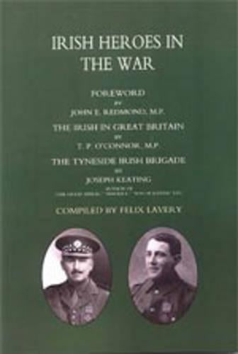 Irish Heroes in the War