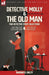 Detective Molly & the Old Man-Two Detective Story Collections