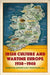 Irish Culture and Wartime Europe, 1938-48