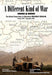 A Different Kind of War