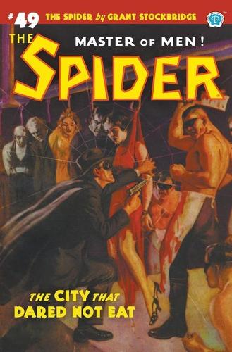 The Spider #49: The City That Dared Not Eat (49