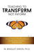 Teaching to Transform Not Inform 2