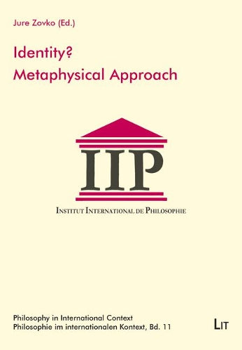 Identity? Metaphysical Approach